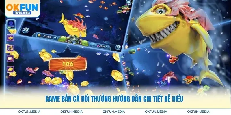 game-ban-ca-doi-thuong-huong-dan-chi-